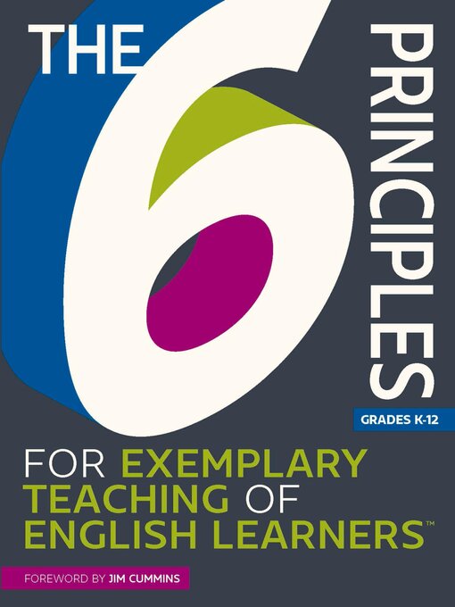 Title details for The 6 Principles for Exemplary Teaching of English Learners by TESOL Writing Team - Available